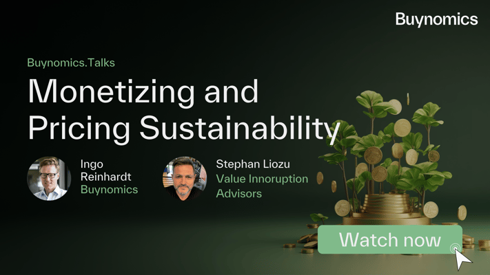 Buynomics.Talks: Monetizing and Pricing Sustainability with Stephan Liozu