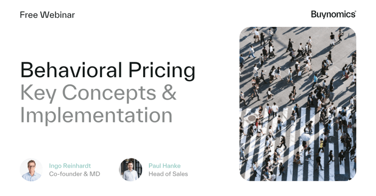 Webinar: Behavioral Pricing - Key Concepts & Implementation